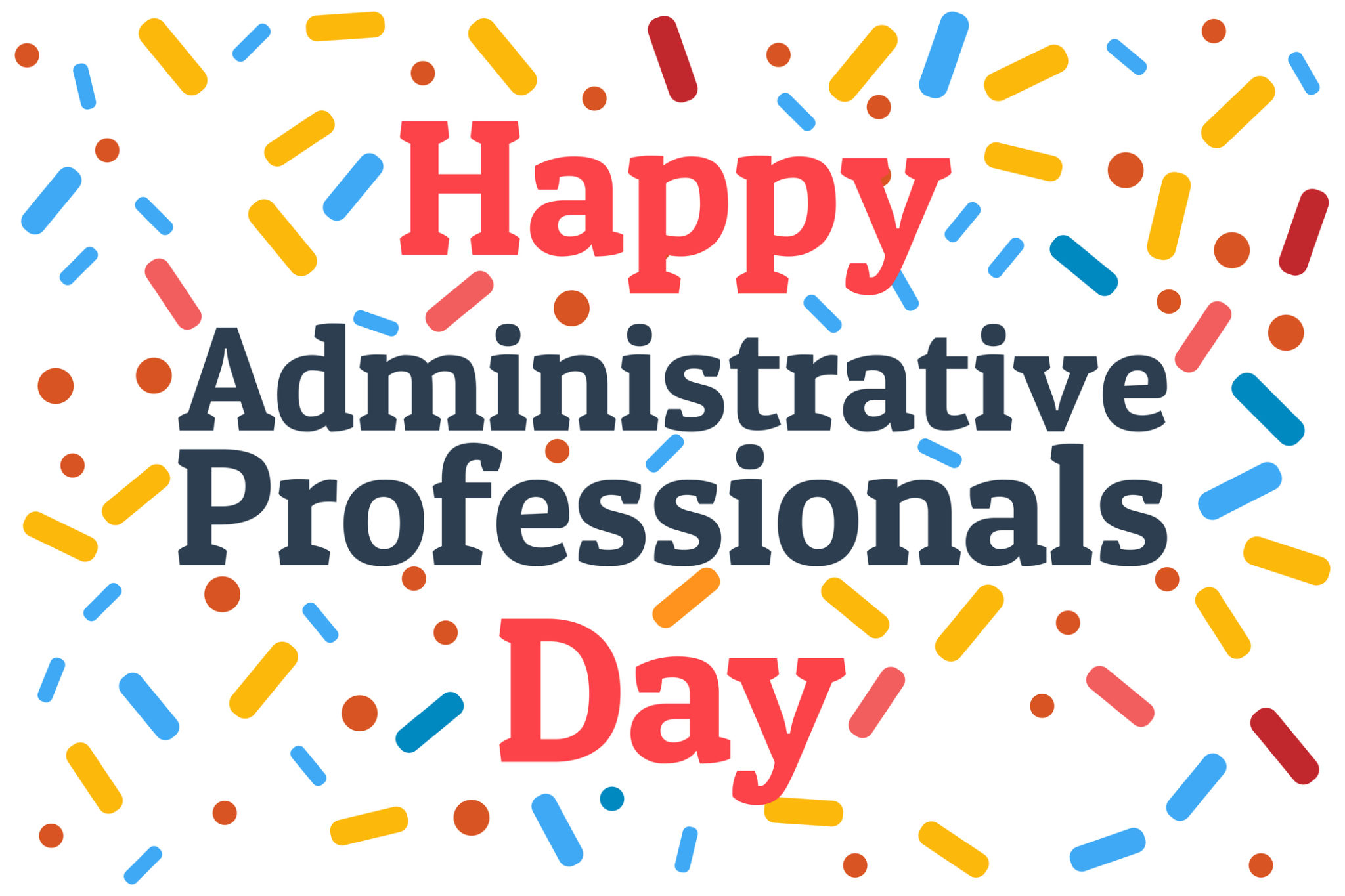 Happy Administrative Professionals Day Signal Group